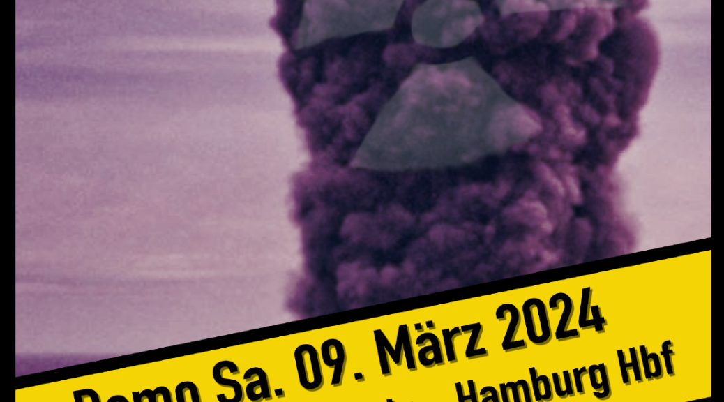 Flyer Seite 1 mit Atomexplosion und Fukushima Mahnt und Demo termin, wie im Blog beitrag